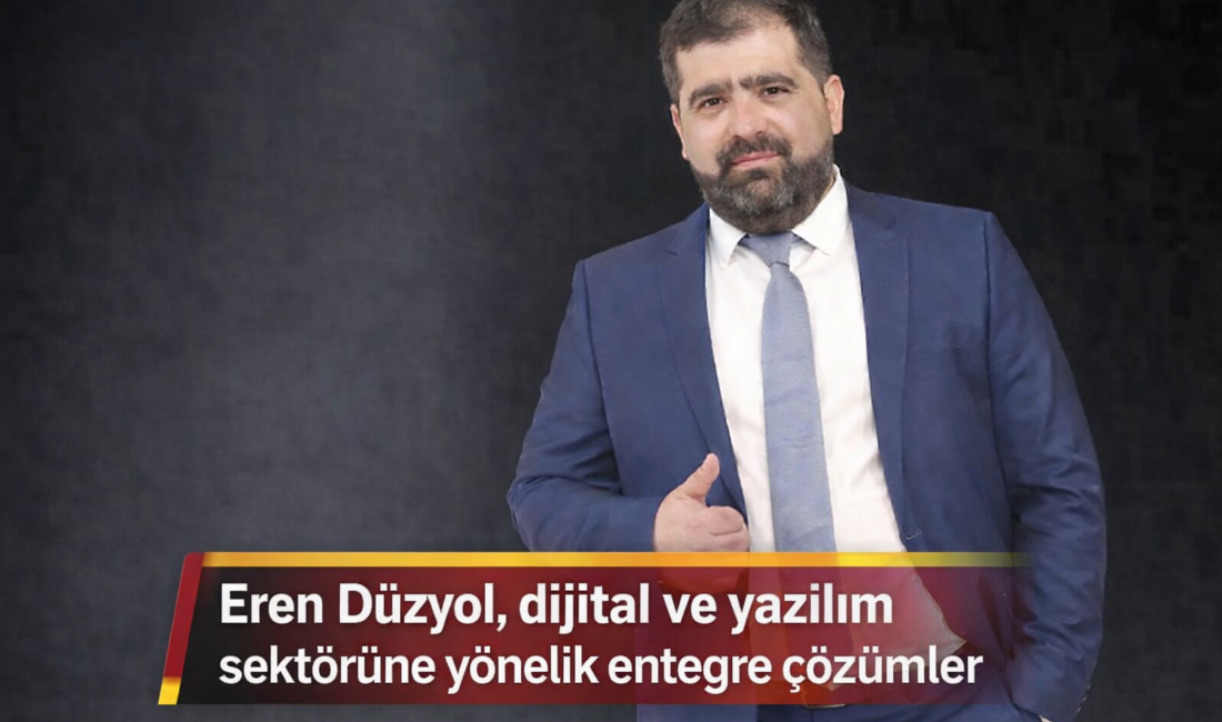 Eren Düzyol, dijital medya, SEO ve yazılım sistemleri alanında uzun